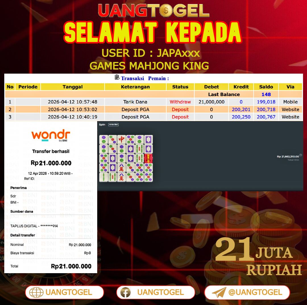 UANGTOGEL  JACKPOT  SLOT GAMES MAHJONG KING  Rp.21.000.000   -   LUNAS USER ID  :  JAPA***