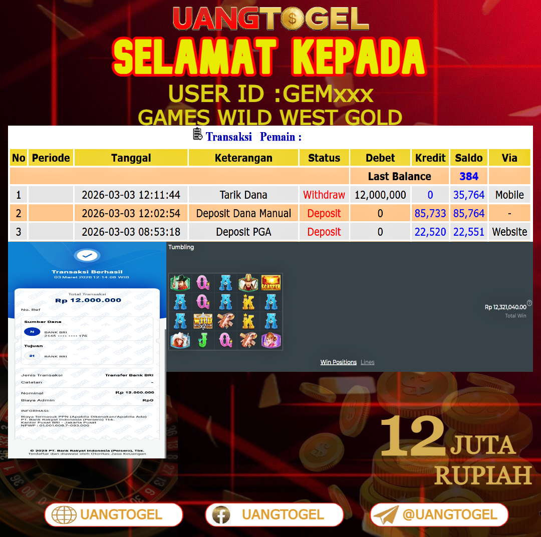 UANGTOGEL  JACKPOT SLOT GAMES WILD WEST GOLD Rp.12.000.000   -   LUNAS USER ID  : GEM***